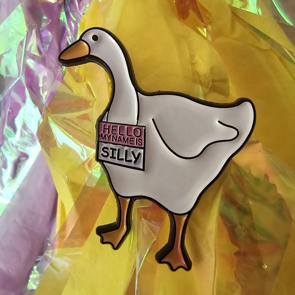 Hello My Name is Silly Goose Enamel Pin